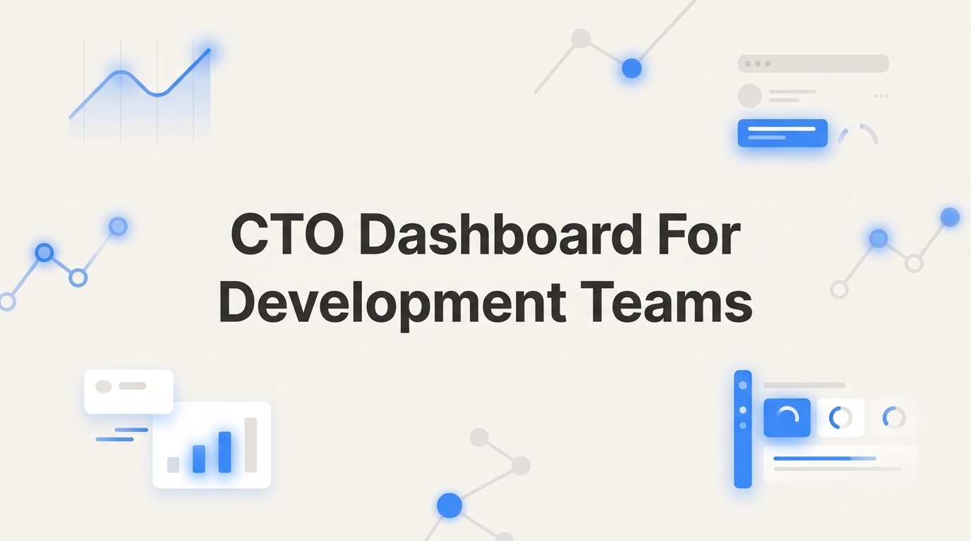 9 Best CTO Dashboards for Development Teams in 2026