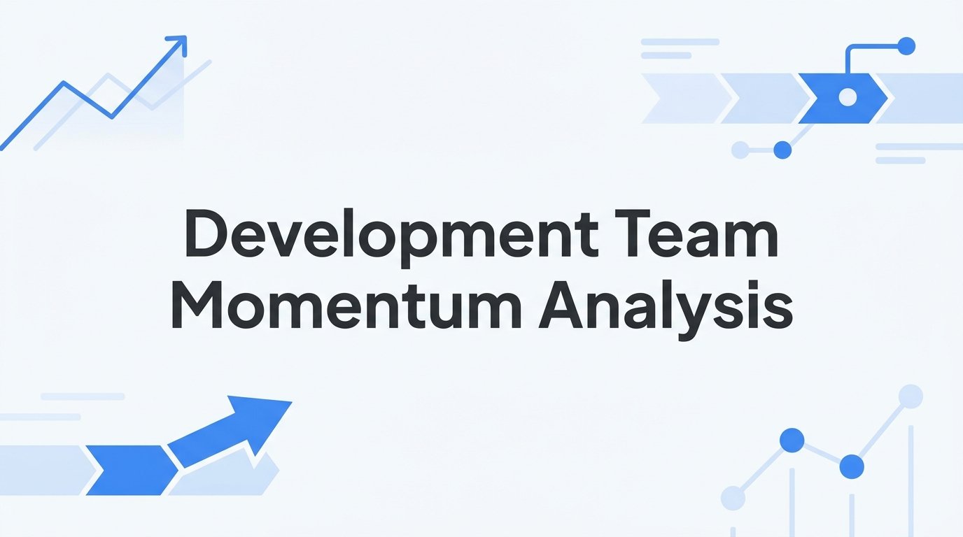 How to Run a Development Team Momentum Analysis: A Step-by-Step Guide