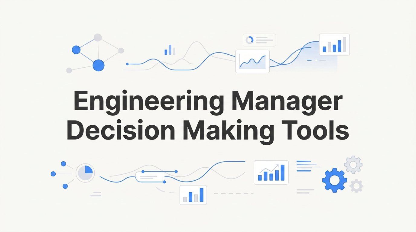 9 Best Engineering Manager Decision Making Tools for Startup Teams in 2026